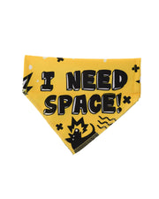 Yellow bandana I NEED SPACE for dogs