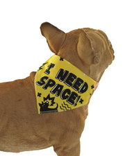 Yellow bandana I NEED SPACE for dogs