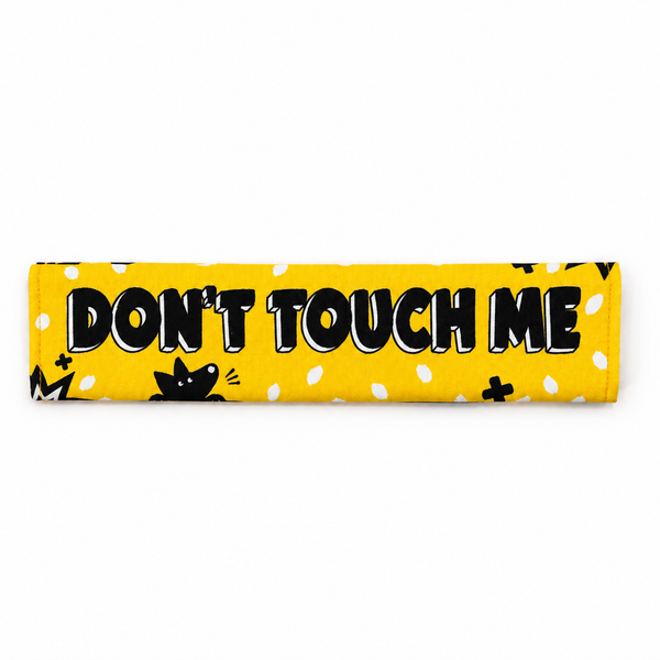 Yellow Don't Touch Me dog lead sleeve with a clear no-stroking message.